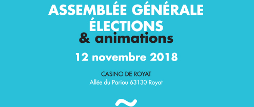 Assemblée générale - Élections - 12 novembre 2018 au casino de Royat